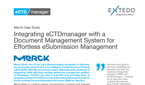  eCTDmanager and CARA Case Study Merck KGaA